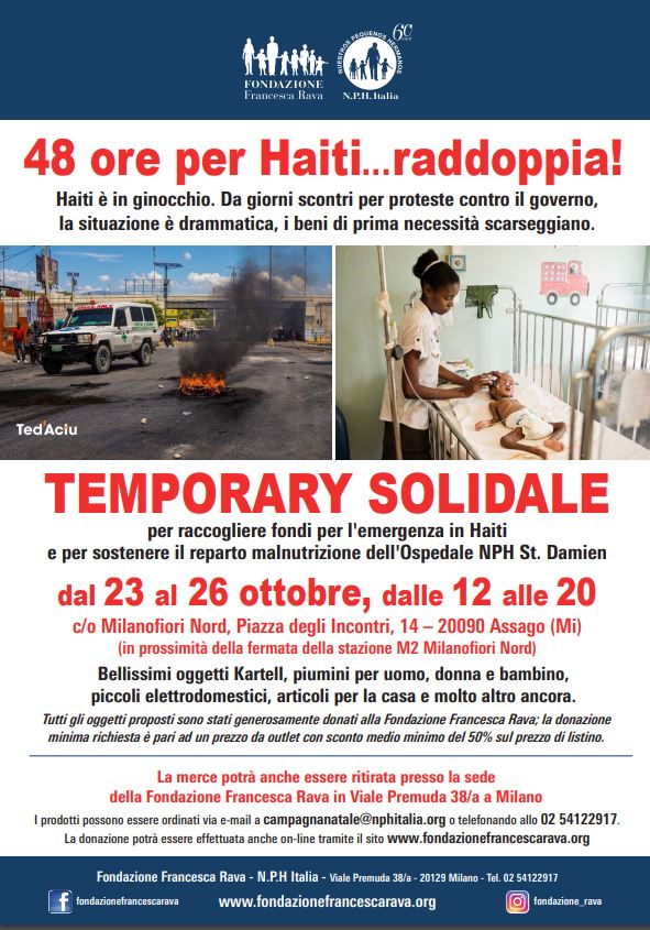 48 Ore per Haiti...raddoppia! Dal 23 al 26 ottobre, dalle 12 alle 20, Temporary Solidale a Milanofiori Nord - Assago (MI) 