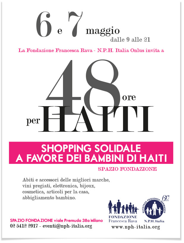 Torna 48 ORE PER HAITI: le imperdibili occasioni di shopping solidale a favore dei bambini di Haiti.