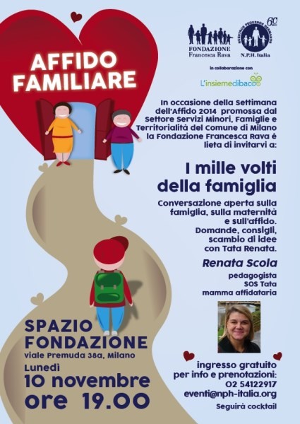 Lunedì 10 Novembre, ore 19, Spazio Fondazione, `I mille volti della famiglia`. Incontro sul tema dell'affido familiare con Tata Renata