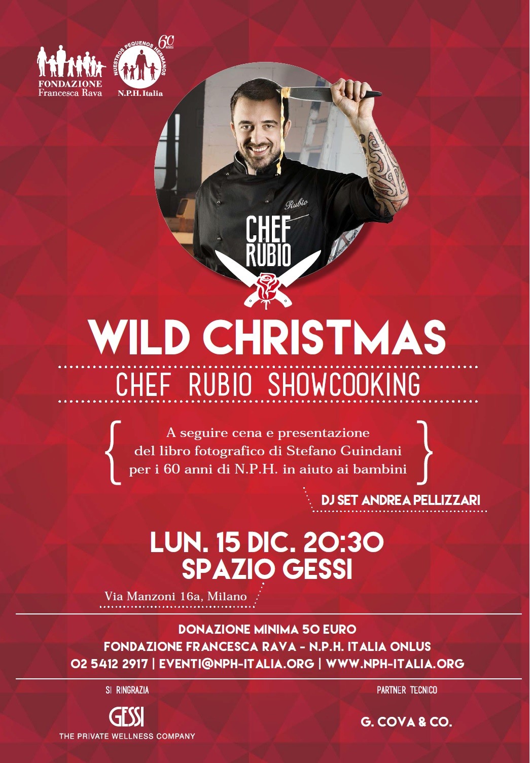 Lunedì 15 dicembre, 20.30, WILD CHRISTMAS, una frizzante serata di Natale con Chef Rubio e djset di Andrea Pellizzari.